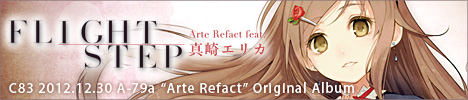 Arte Refact feat.真崎エリカ 「FLIGHT STEP」