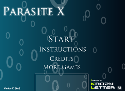 パラサイト（寄生虫）の防衛ゲーム　Parasite X